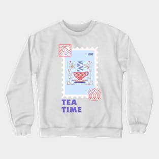 Tea Time Tea Lover Tea Cup Stamp collector Stamps Crewneck Sweatshirt